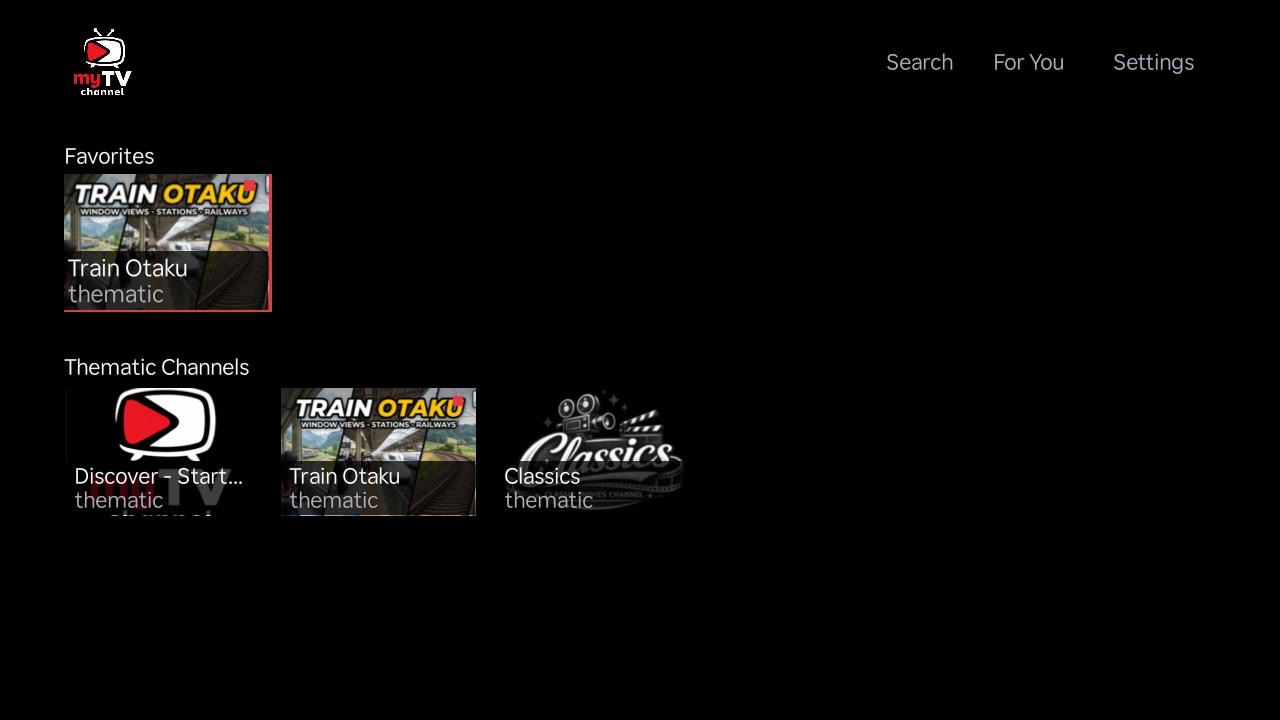 The My TV Channel app running on a Roku, showing a Favorites row and a Thematic Channels row of 24/7 channels, with Search, For You and Settings in the top navigation